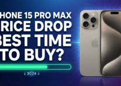 iPhone 15 Pro Max Price Drop – Best Time to Buy?