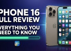 iPhone 16 Full Review – Everything You Need to Know