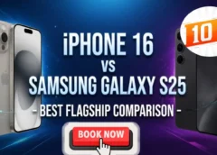 iPhone 16 vs Samsung Galaxy S25 – Best Flagship Comparison